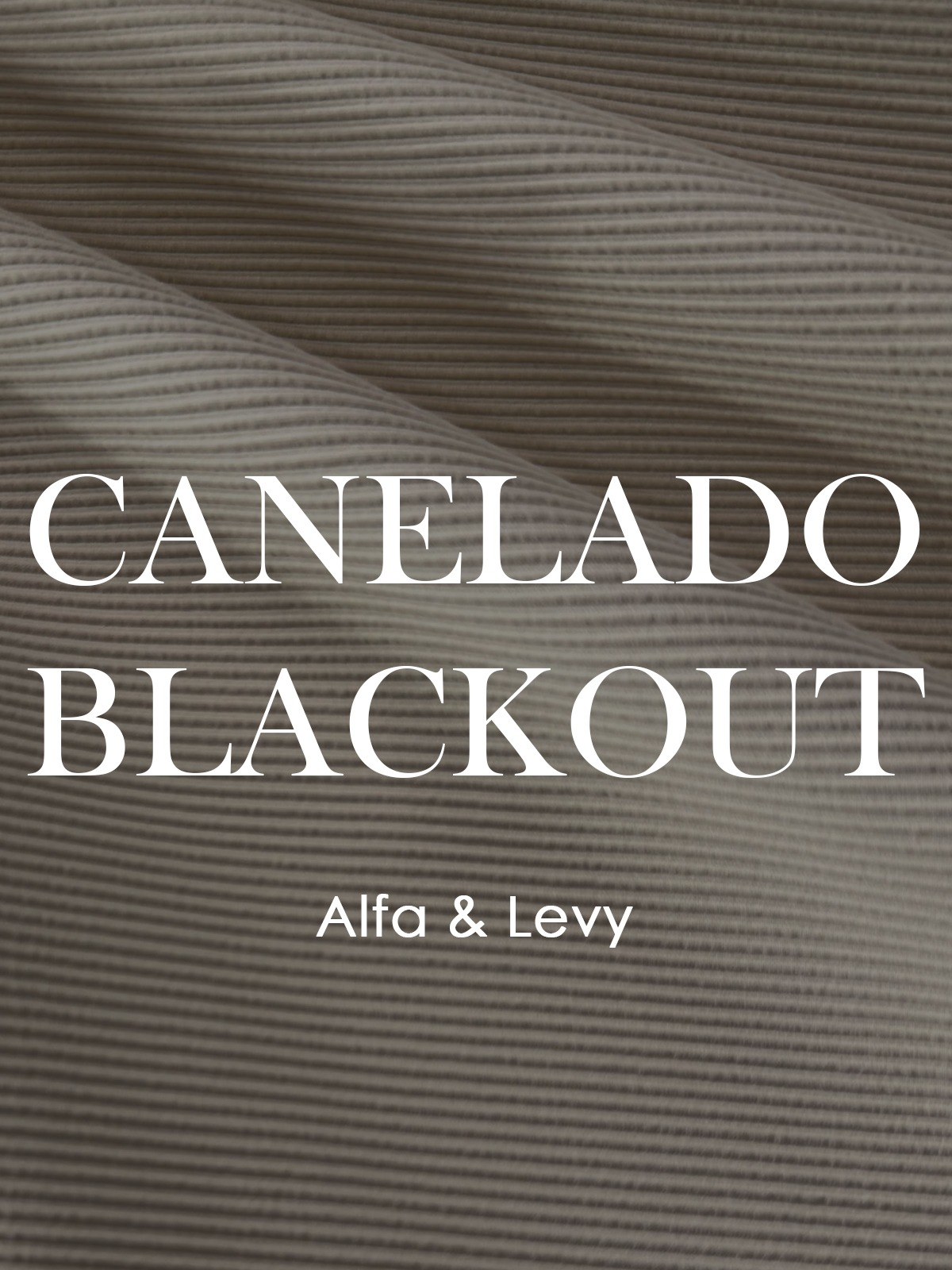 Canelado Blackout